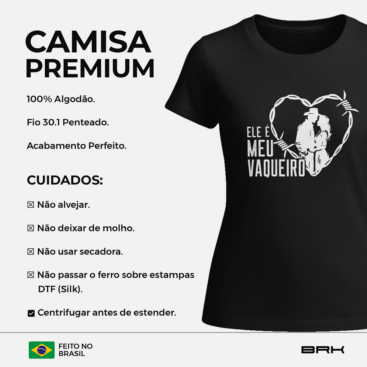 Camiseta Agro Feminina Brk Ele é Meu Vaqueiro com Algodão Premium