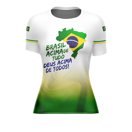 Camiseta Brasil Patriota Feminina Brasil Acima de Tudo Branca Envio Imediato