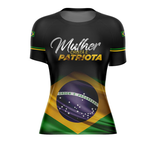 Camiseta Feminina Brasil Patriota Mulher Cristã e Patriota com Proteção UV 50+ Envio Imediato